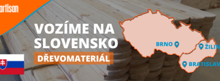 Odvezieme dřevomateriál na Slovensko